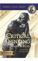 The Miniature Guide to Critical Thinking Concepts & Tools