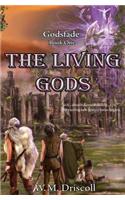 The Living Gods