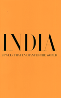 India, Jewels That Enchanted the World