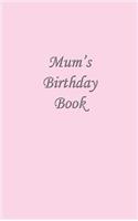 Mum's Birthday Book