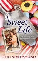 Sweet Life
