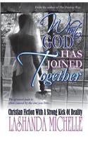 What God Has Joined Together