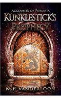 Kunklestick's Prophecy