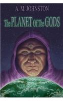 Planet of the Gods
