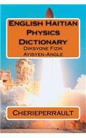 English-Haitian Physics Dictionary: Diksyone Fizik Ayisyen-Angle