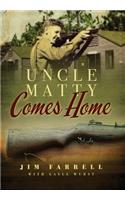 Uncle Matty Comes Home