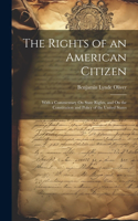 The Rights of an American Citizen