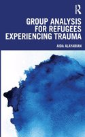 Group Analysis for Refugees Experiencing Trauma