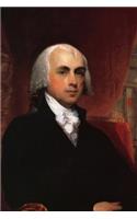 Portrait of US President James Madison by Gilbert Stuart Journal