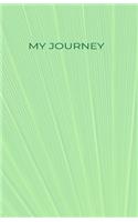 My Journey: (Laurel's Inspirational Journals)