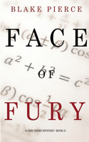 Face of Fury (A Zoe Prime Mystery--Book 5): (5 A Zoe Prime Mystery)