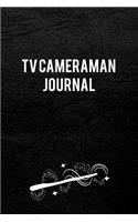 Tv Cameraman Journal: Blank Line Tv Cameraman Journal / Planner / Career / Co-Worker / Job Gift (6 x 9 - 110 Wide Pages)