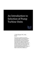 Introduction to Selection of Pump Turbine Units