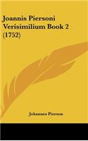 Joannis Piersoni Verisimilium Book 2 (1752)