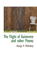 The Flight of Guinevere and Other Poems