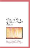 Illustrated Poems of Oliver Wendell Holmes
