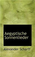 Aegyptische Sonnenlieder