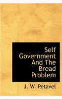 Self Government and the Bread Problem