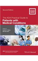 ADA Practical Guide to Patients with Medical Conditions