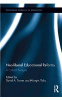 Neo-liberal Educational Reforms