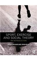 Sport, Exercise and Social Theory