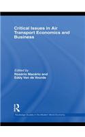 Critical Issues in Air Transport Economics and Business