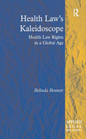 Health Law's Kaleidoscope