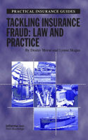 Tackling Insurance Fraud