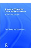 Pass the QTS Skills Tests with Confidence: And ace your interview