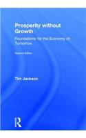 Prosperity without Growth: Foundations for the Economy of Tomorrow(English)