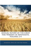 Annual Report of the Chief Fire Warden of Minnesota, Volumes 2-4