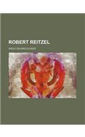 Robert Reitzel (Volume 25)