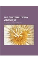 The Grateful Dead (Volume 60)