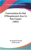 Conversation Du Mal D'Hoquincourt Avec Le Pere Canaye (1865)