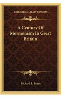 Century of Mormonism in Great Britain