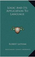 Logic And Its Application To Language