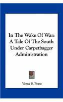 In the Wake of War
