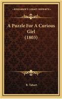 A Puzzle For A Curious Girl (1803)