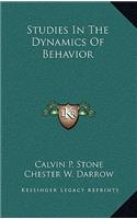Studies in the Dynamics of Behavior