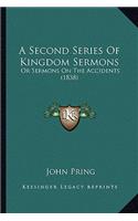 A Second Series of Kingdom Sermons