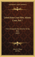 United States Coast Pilot, Atlantic Coast, Part 7