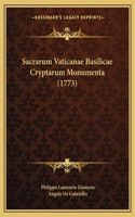Sacrarum Vaticanae Basilicae Cryptarum Monumenta (1773)