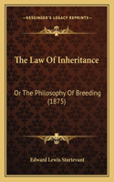 The Law Of Inheritance