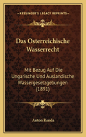 Das Osterreichische Wasserrecht