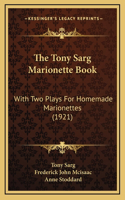 Tony Sarg Marionette Book