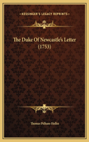 The Duke Of Newcastle's Letter (1753)
