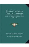 Benedict Arnold, Our First Marine