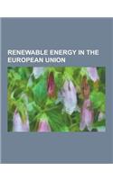 Renewable Energy in the European Union: Biofuel in the European Union, Renewable Energy in Belgium, Renewable Energy in Finland, Renewable Energy in F