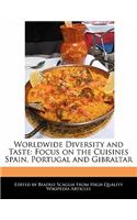 Worldwide Diversity and Taste: Focus on the Cuisines Spain, Portugal and Gibraltar