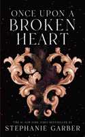 Once Upon a Broken Heart: (Once Upon a Broken Heart)